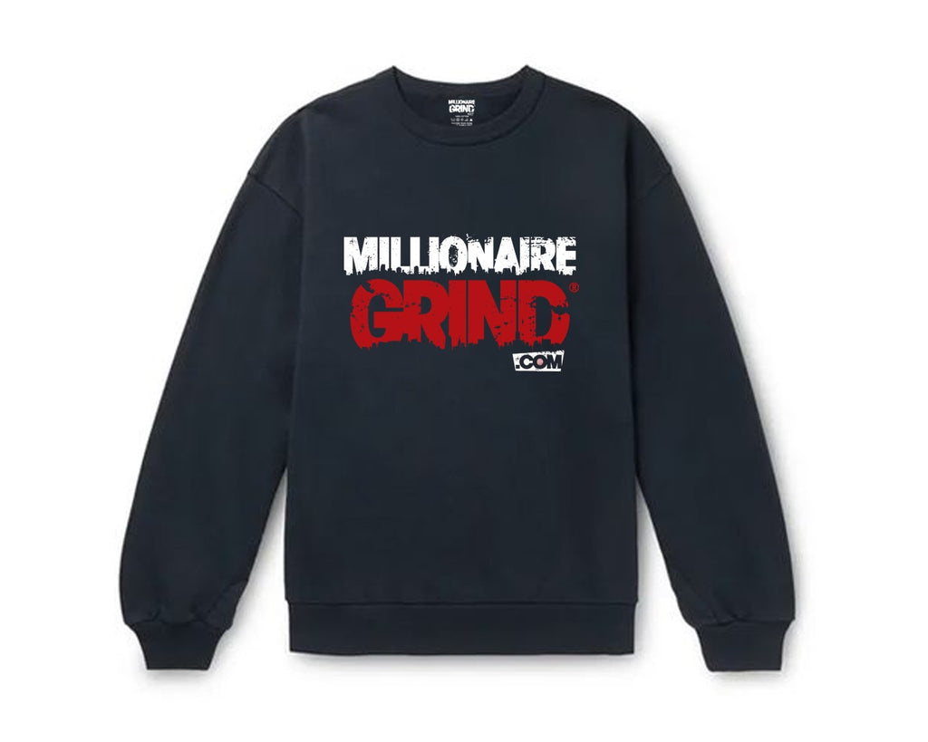 Millionaire Grind® Sweatshirt